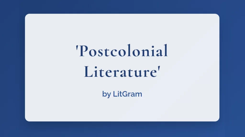 Postcolonial Literature