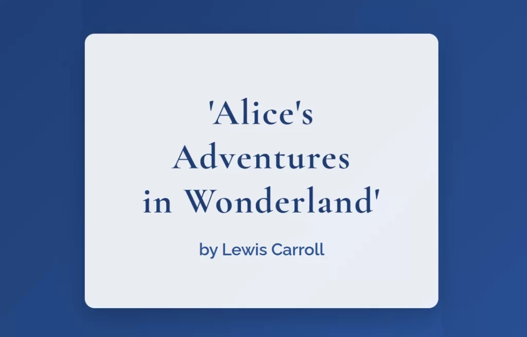 Alice's Adventures in Wonderland