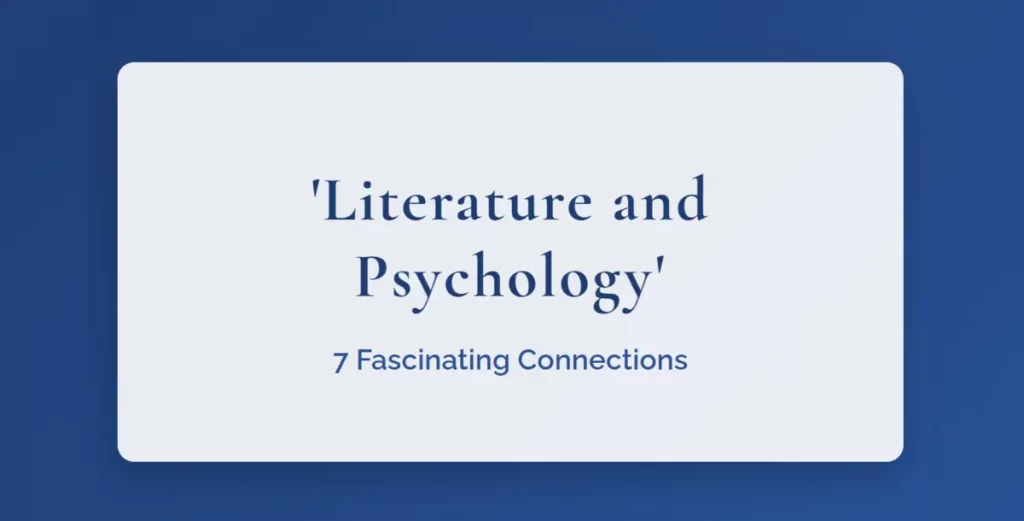 Literature and Psychology