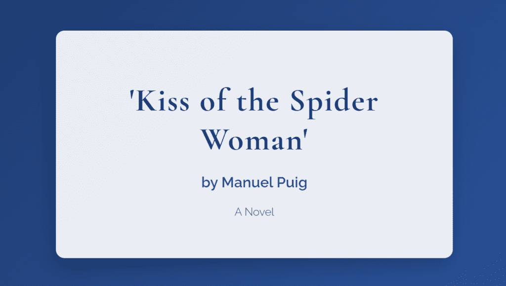 Kiss of the Spider Woman