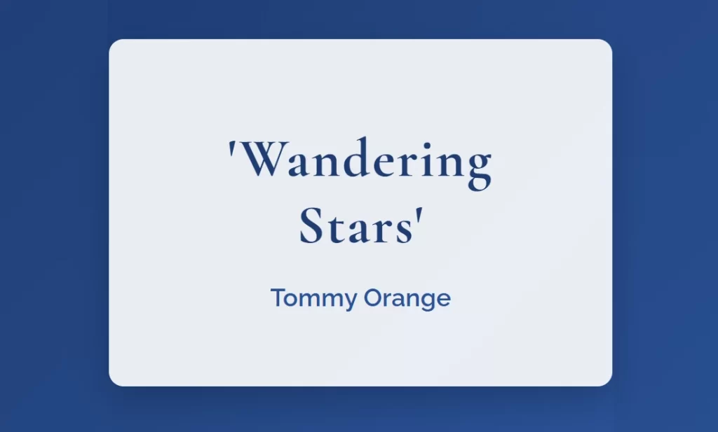 Wandering Stars by Tommy Orange