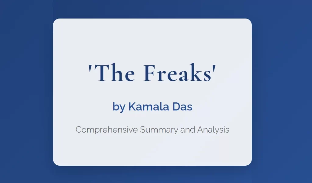 The Freaks by Kamala Das