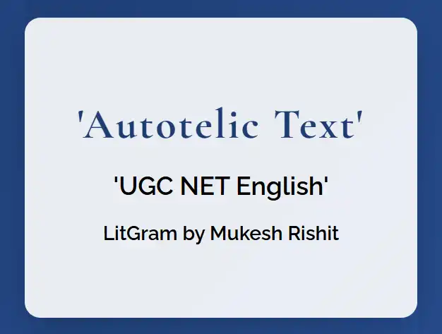 Autotelic Text