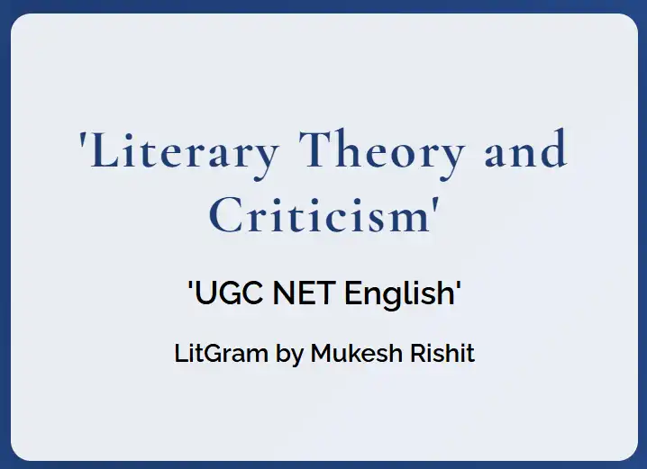 Literary Theory and Criticism
